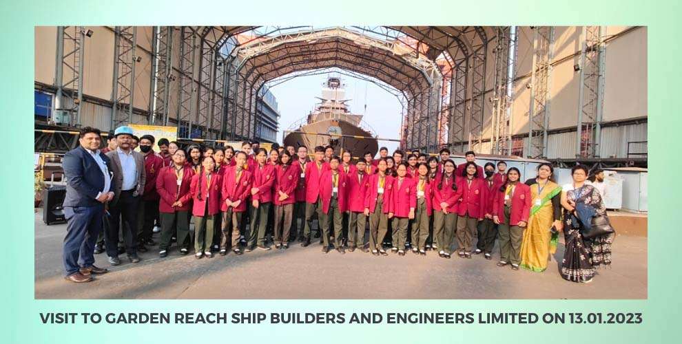 Visit to Garden Reach Ship Builders and Engineers Limited